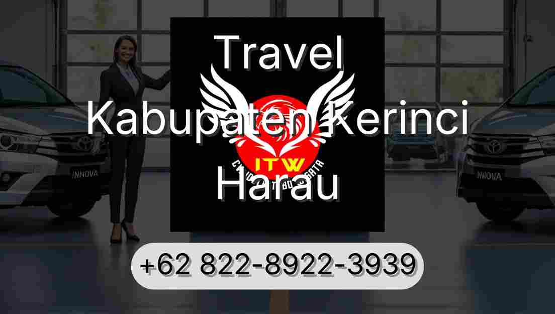 Travel Kabupaten Kerinci Harau