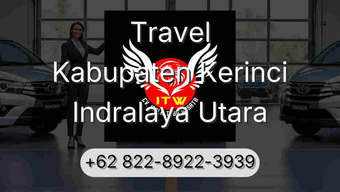 Travel Kabupaten Kerinci Indralaya Utara