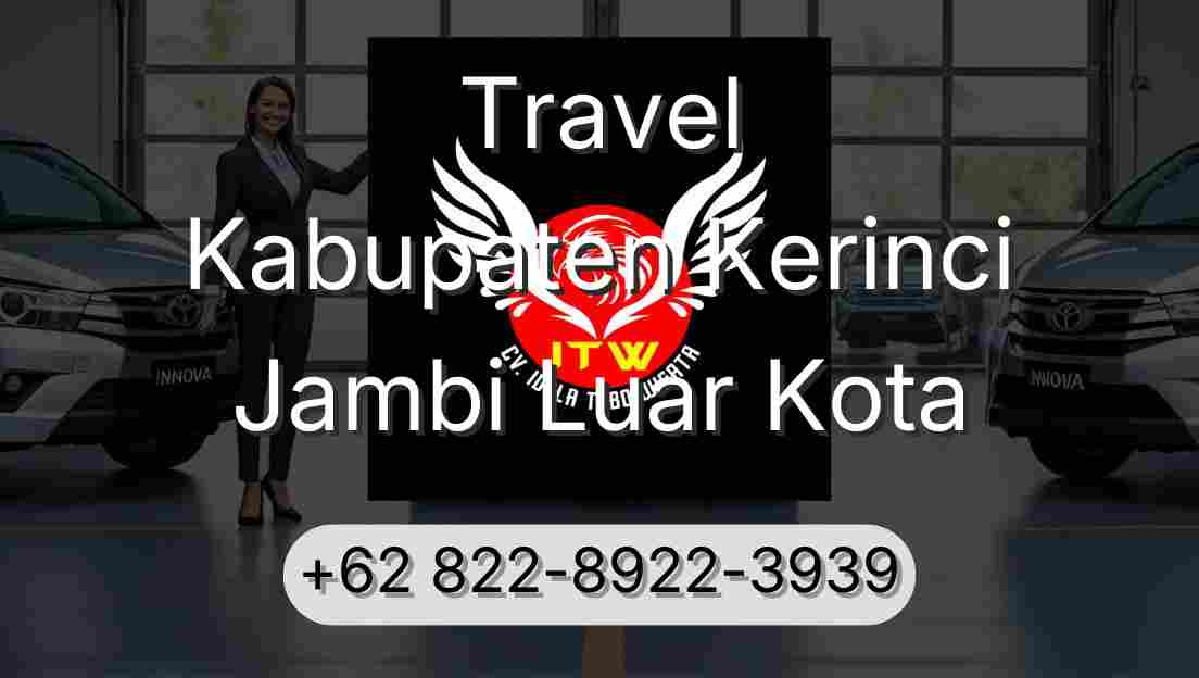 Travel Kabupaten Kerinci Jambi Luar Kota