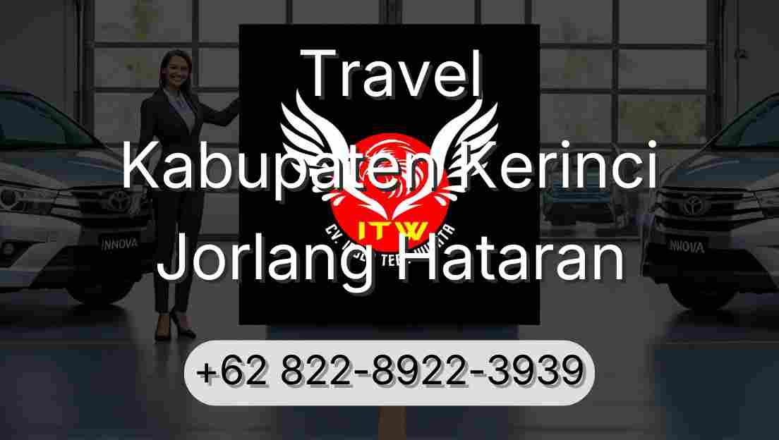 Travel Kabupaten Kerinci Jorlang Hataran