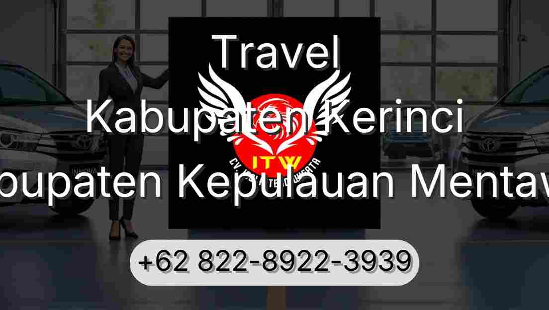 Travel Kabupaten Kerinci Kabupaten Kepulauan Mentawai