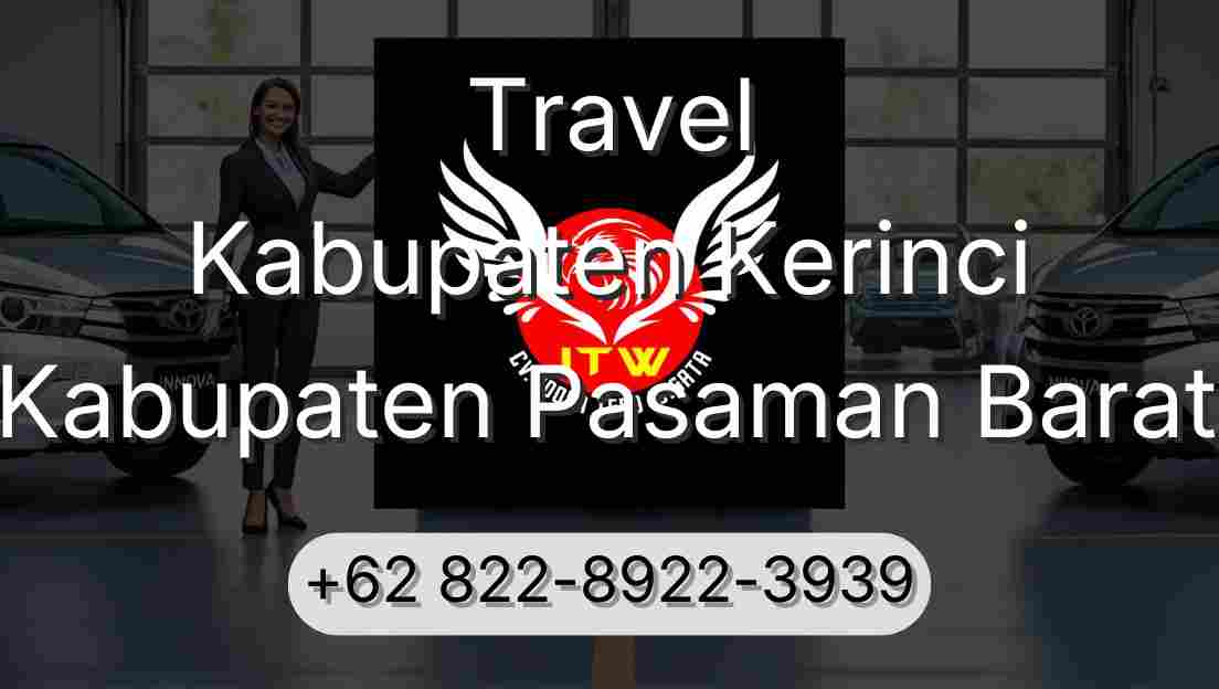 Travel Kabupaten Kerinci Kabupaten Pasaman Barat