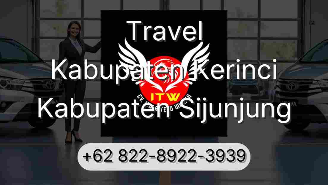 Travel Kabupaten Kerinci Kabupaten Sijunjung