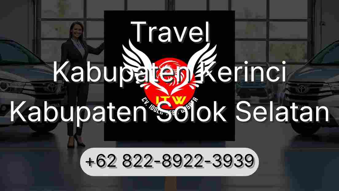 Travel Kabupaten Kerinci Kabupaten Solok Selatan