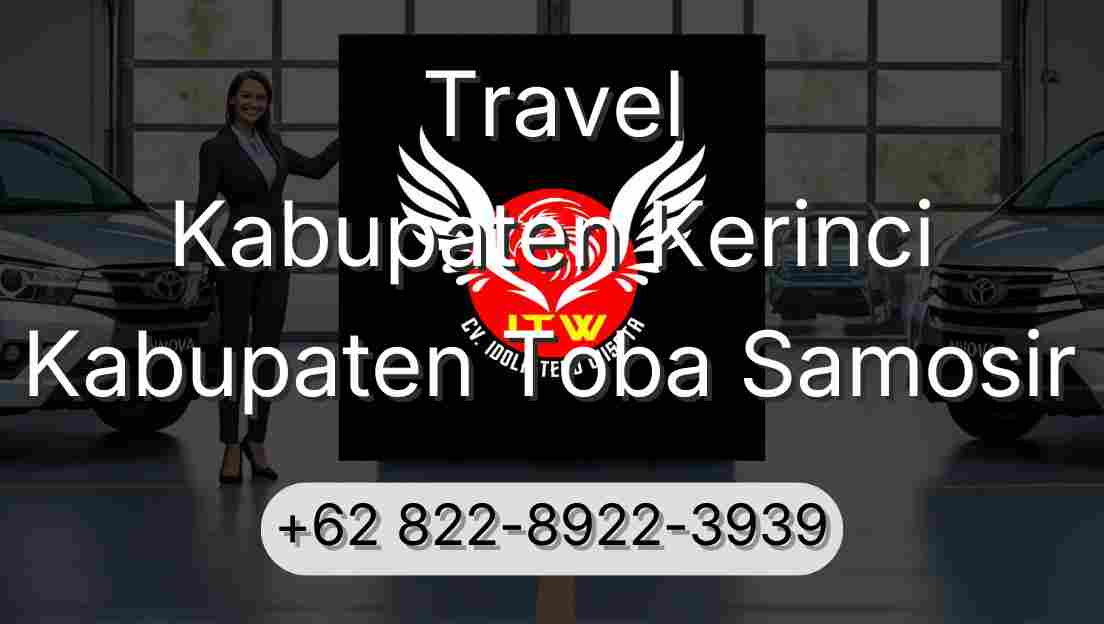 Travel Kabupaten Kerinci Kabupaten Toba Samosir
