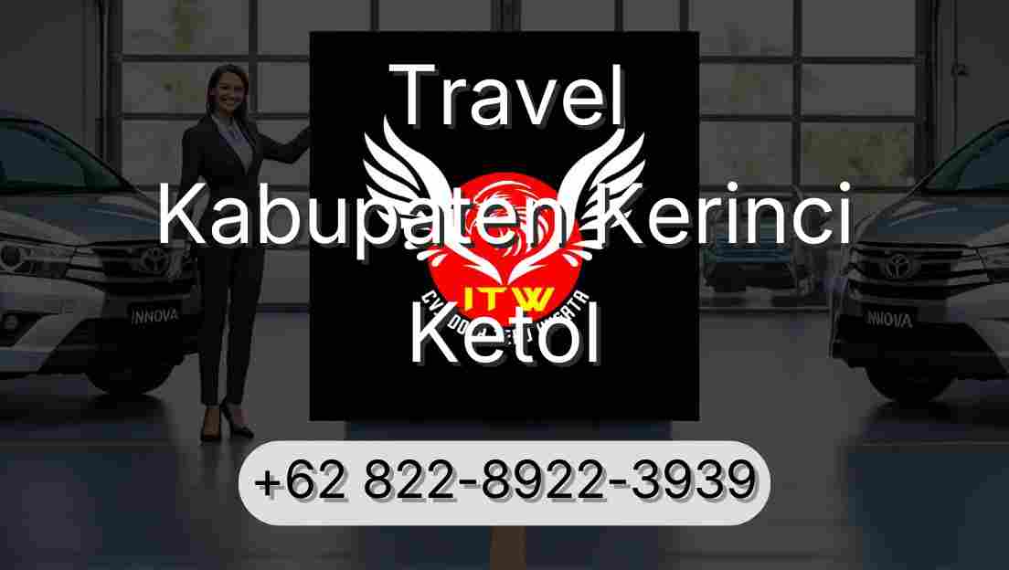 Travel Kabupaten Kerinci Ketol