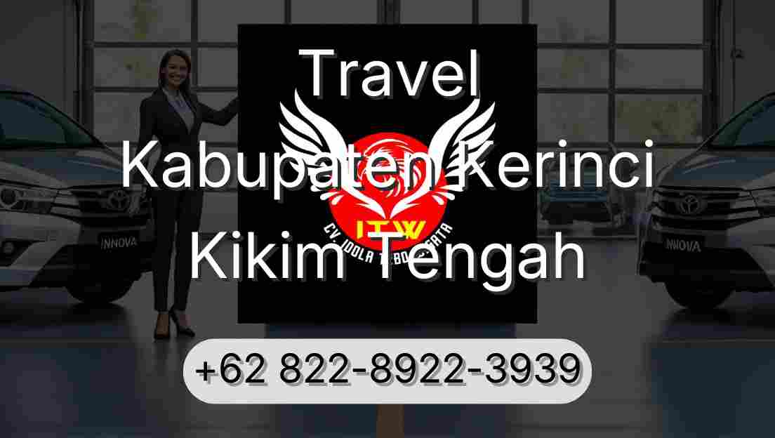 Travel Kabupaten Kerinci Kikim Tengah