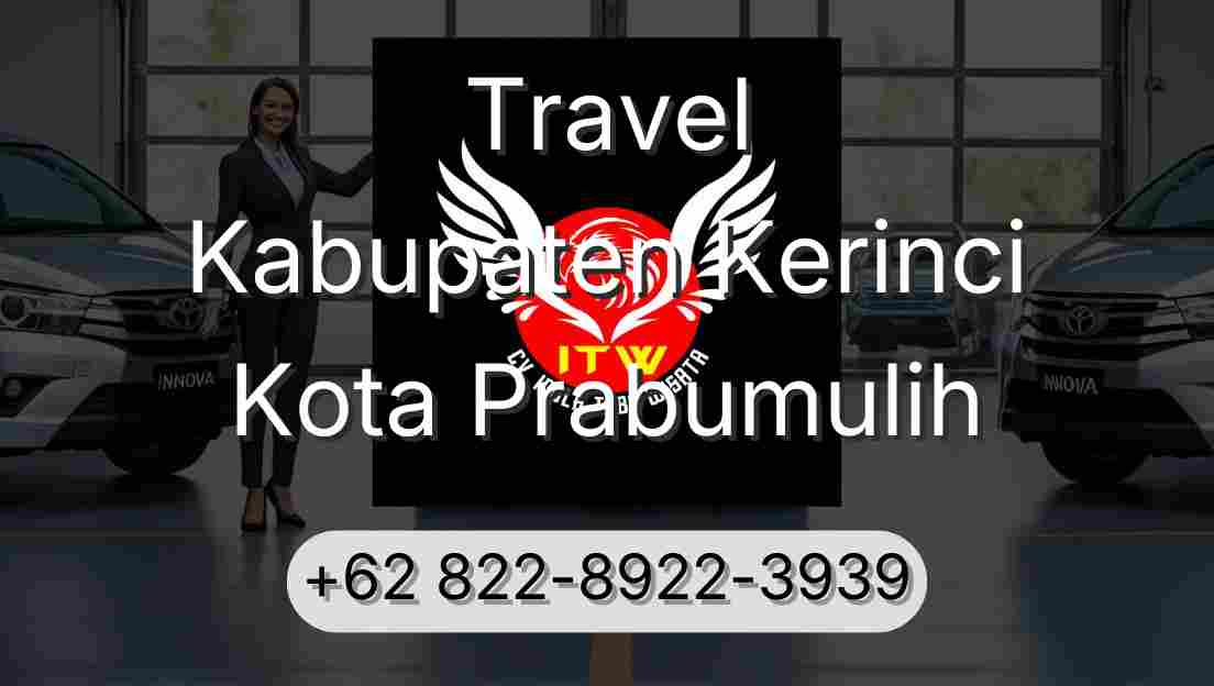 Travel Kabupaten Kerinci Kota Prabumulih