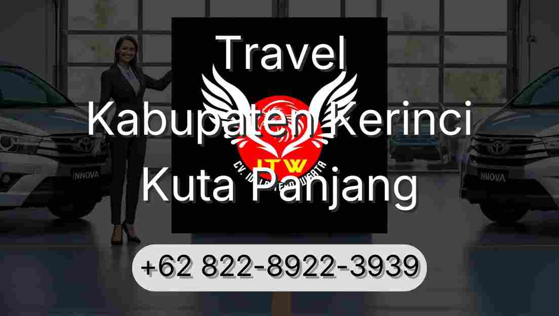 Travel Kabupaten Kerinci Kuta Panjang
