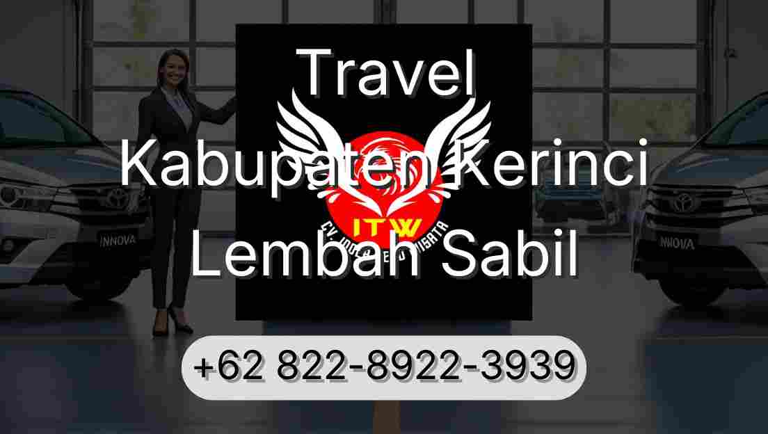 Travel Kabupaten Kerinci Lembah Sabil