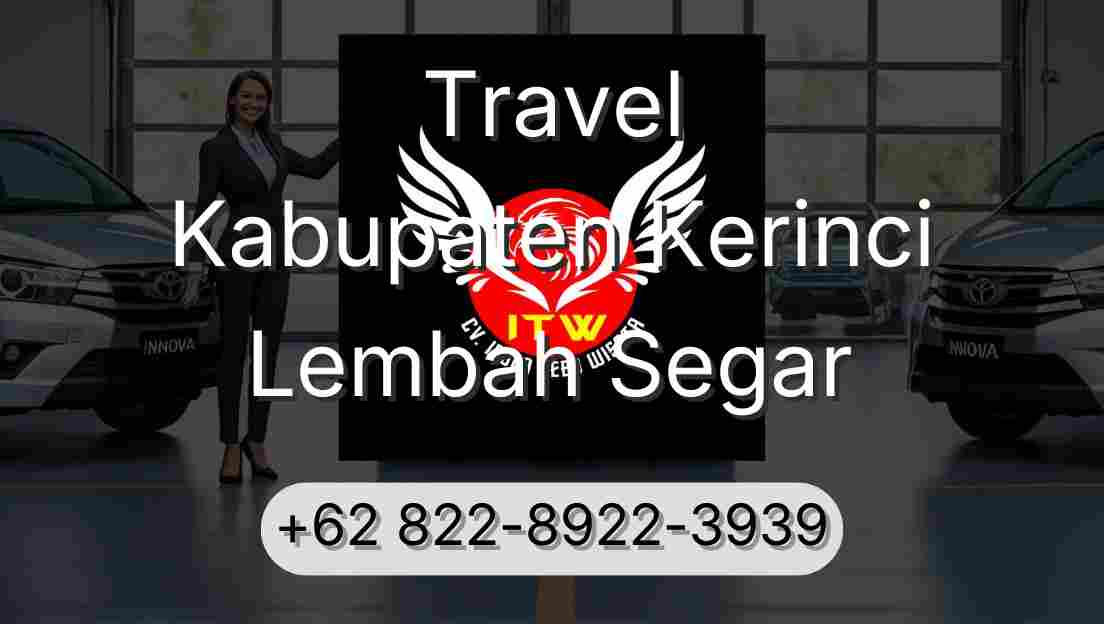 Travel Kabupaten Kerinci Lembah Segar