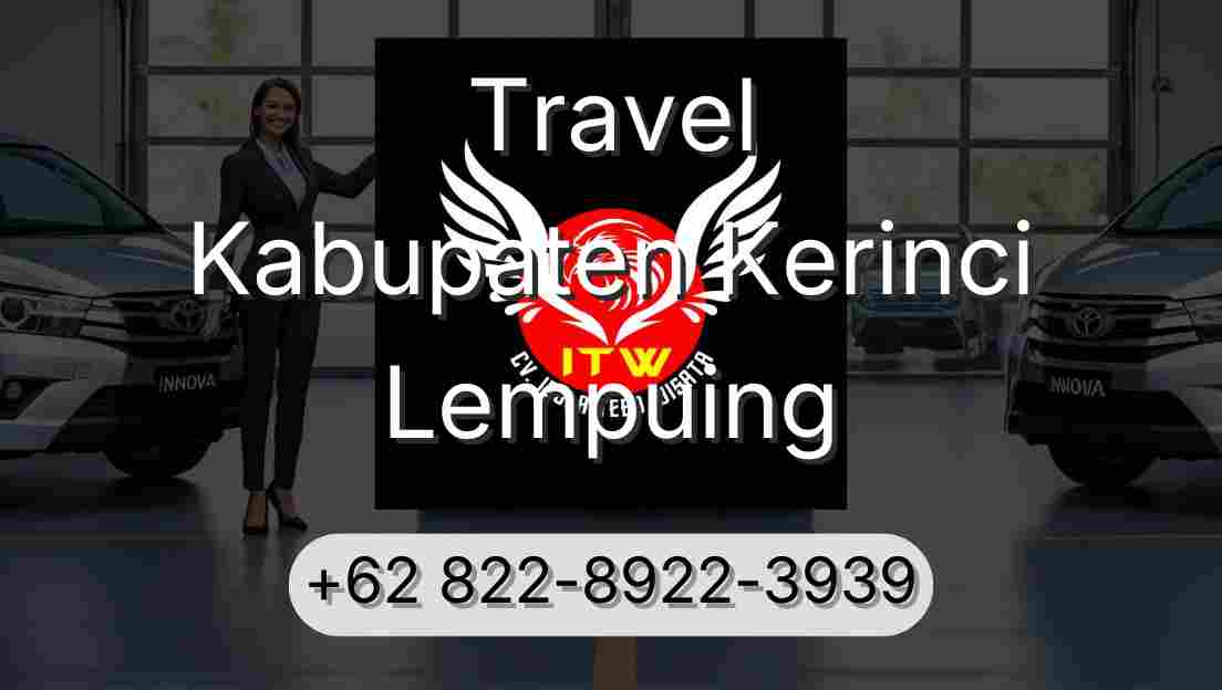 Travel Kabupaten Kerinci Lempuing