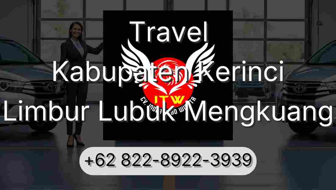 Travel Kabupaten Kerinci Limbur Lubuk Mengkuang