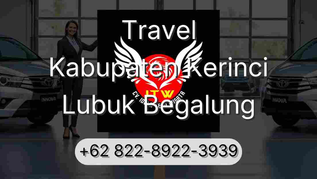 Travel Kabupaten Kerinci Lubuk Begalung