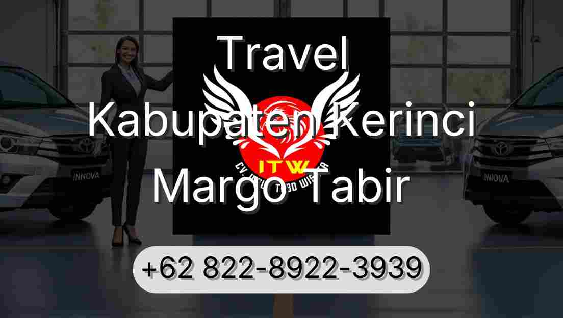 Travel Kabupaten Kerinci Margo Tabir