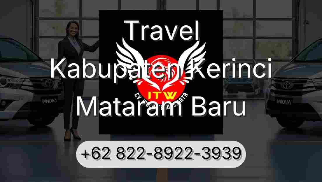 Travel Kabupaten Kerinci Mataram Baru