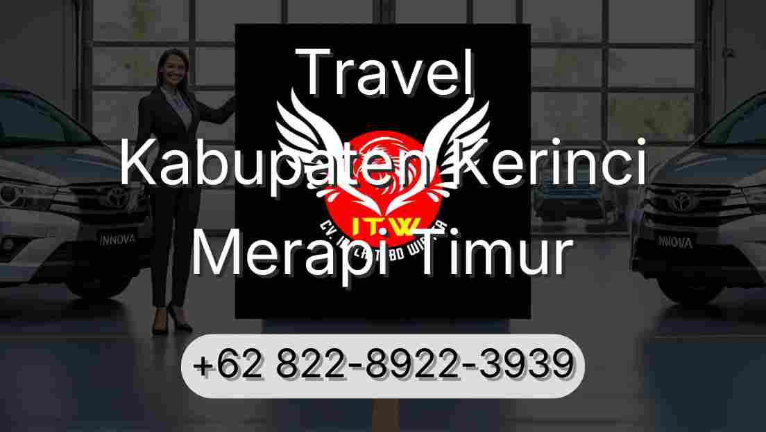 Travel Kabupaten Kerinci Merapi Timur