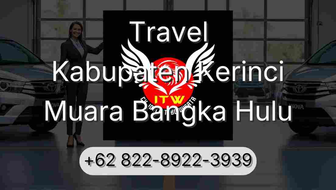 Travel Kabupaten Kerinci Muara Bangka Hulu