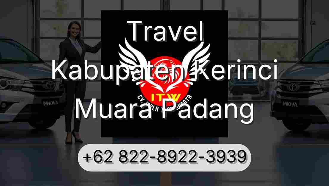Travel Kabupaten Kerinci Muara Padang