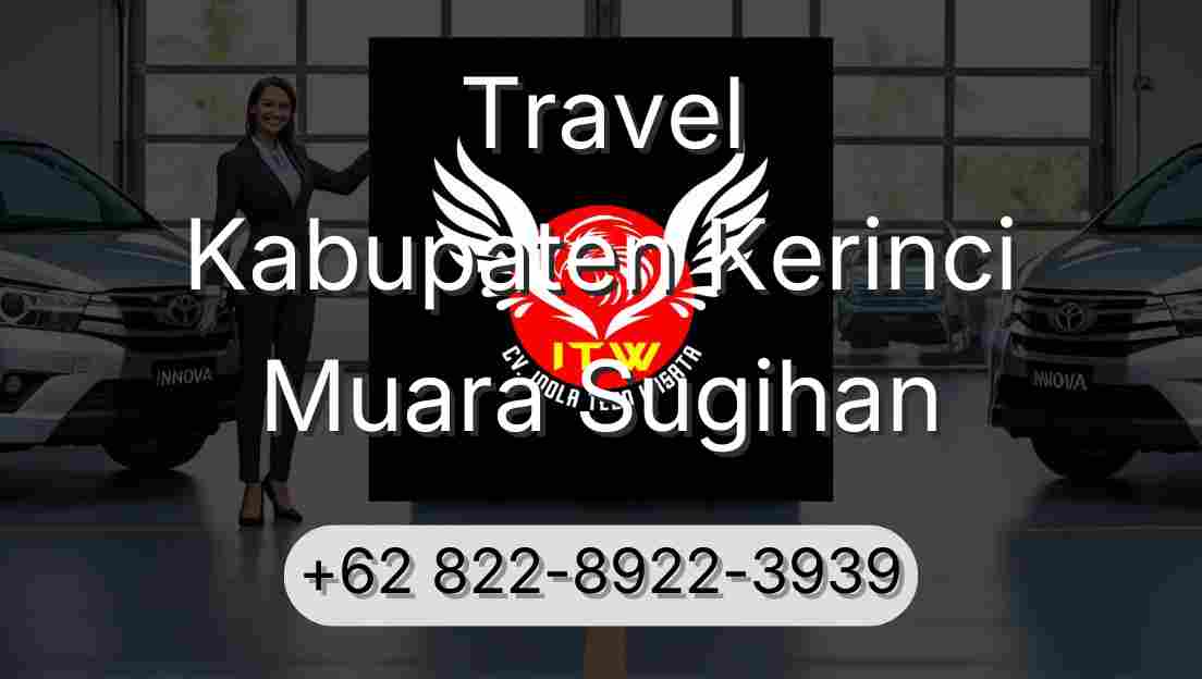 Travel Kabupaten Kerinci Muara Sugihan