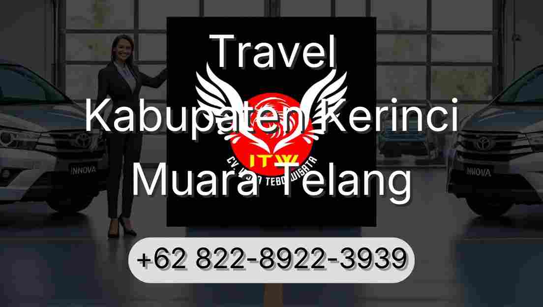 Travel Kabupaten Kerinci Muara Telang