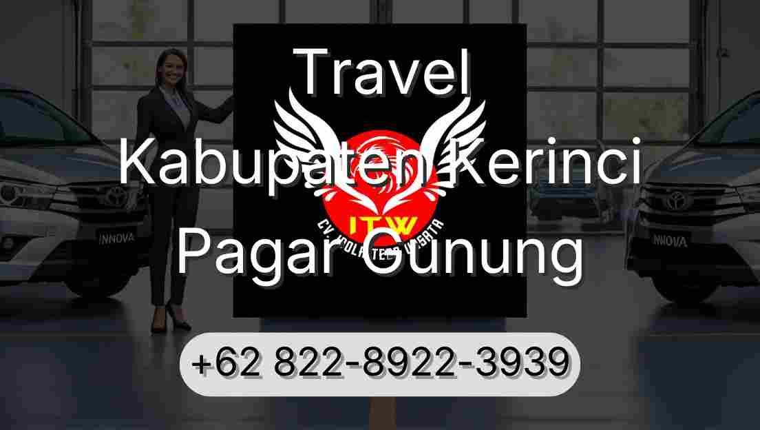 Travel Kabupaten Kerinci Pagar Gunung