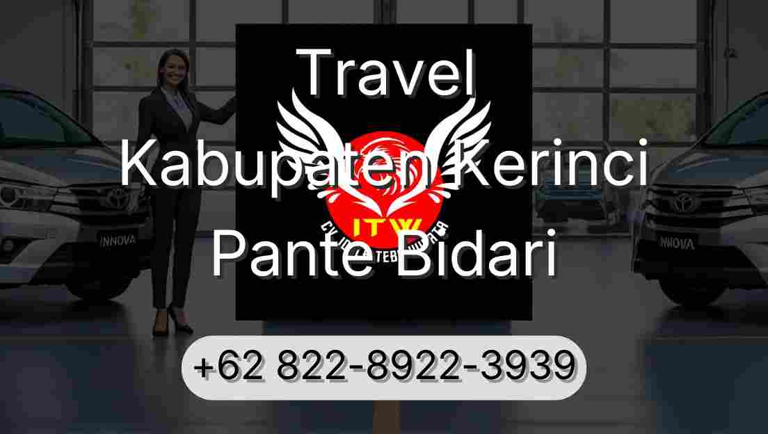 Travel Kabupaten Kerinci Pante Bidari