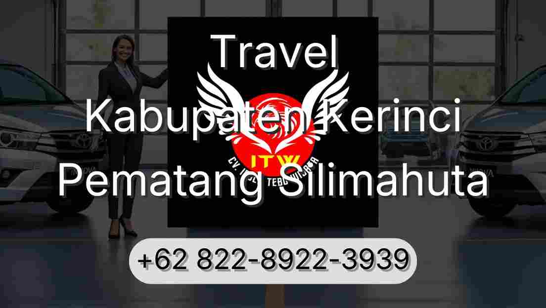 Travel Kabupaten Kerinci Pematang Silimahuta