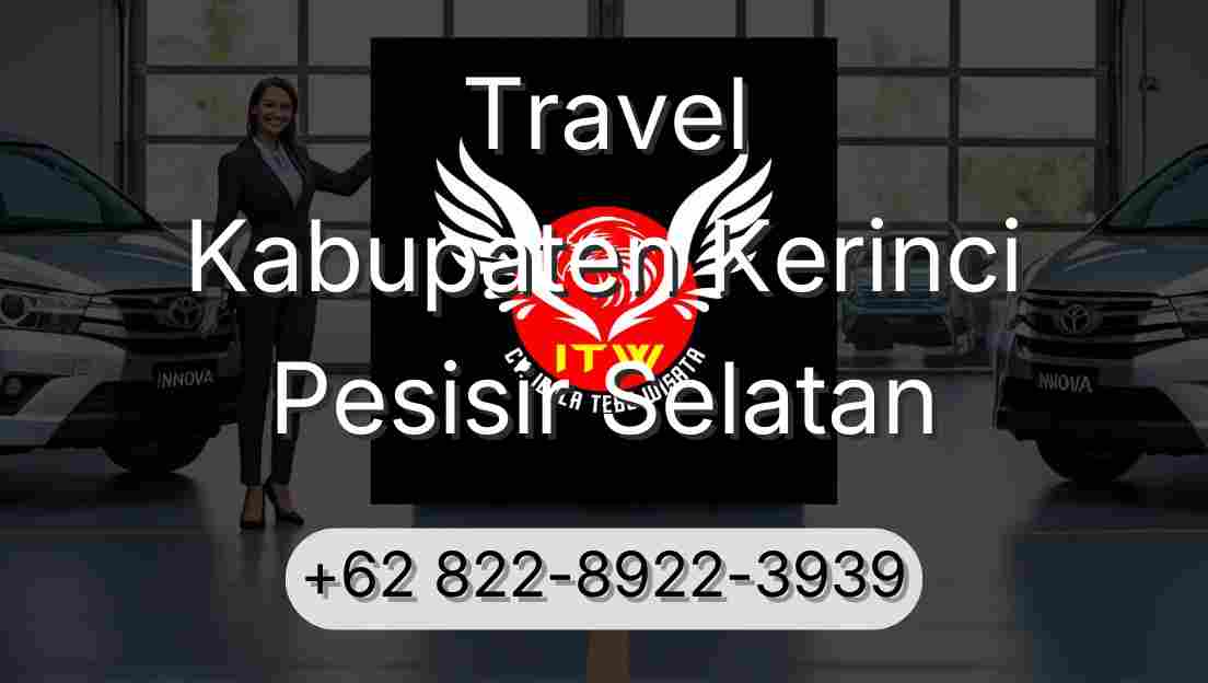 Travel Kabupaten Kerinci Pesisir Selatan