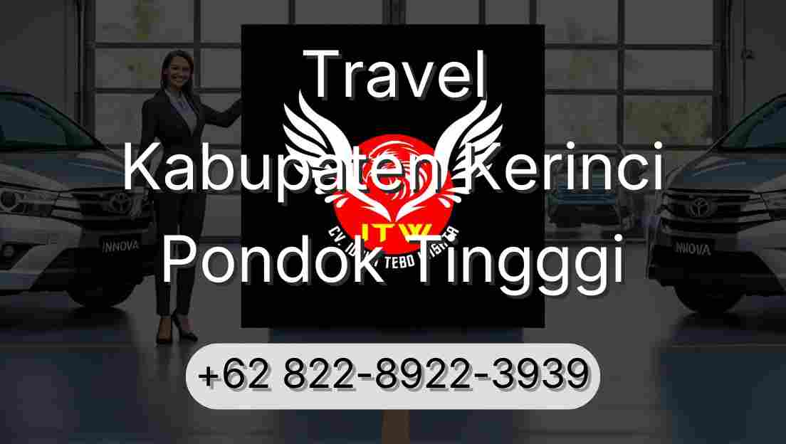 Travel Kabupaten Kerinci Pondok Tingggi
