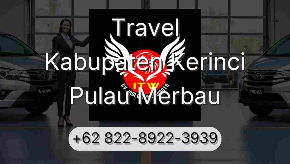 Travel Kabupaten Kerinci Pulau Merbau