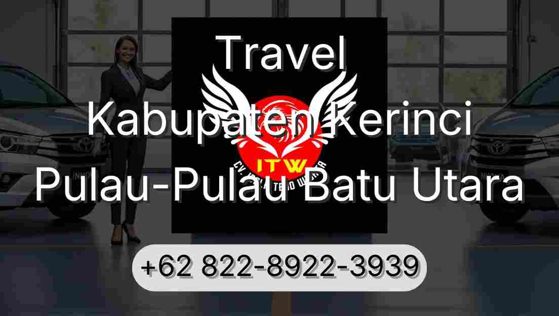 Travel Kabupaten Kerinci Pulau-Pulau Batu Utara