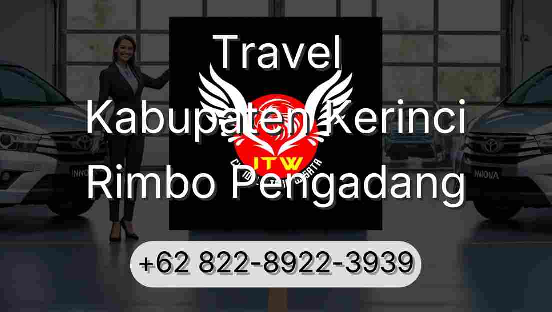 Travel Kabupaten Kerinci Rimbo Pengadang