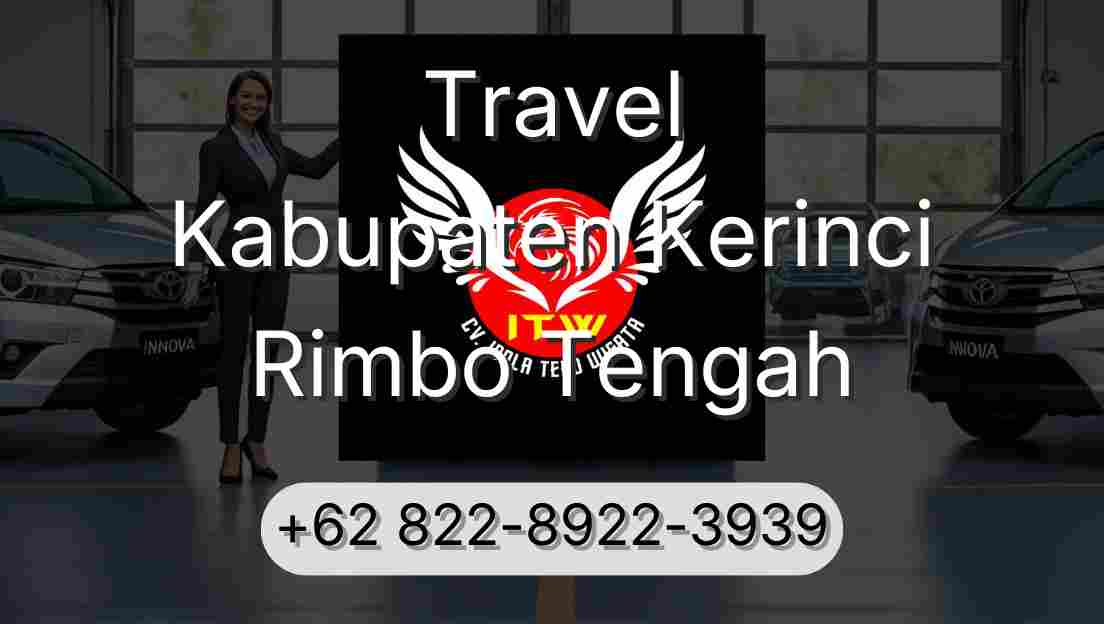 Travel Kabupaten Kerinci Rimbo Tengah