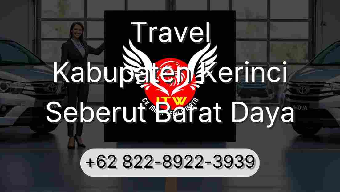 Travel Kabupaten Kerinci Seberut Barat Daya