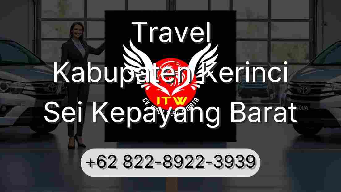 Travel Kabupaten Kerinci Sei Kepayang Barat