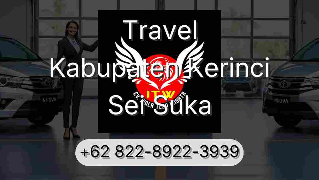 Travel Kabupaten Kerinci Sei Suka