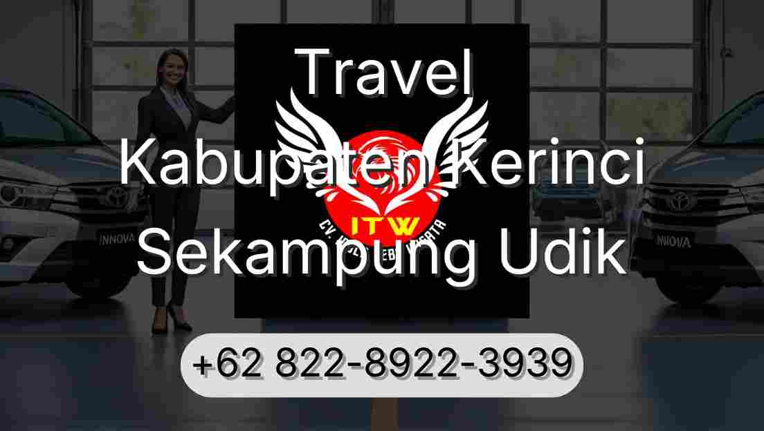 Travel Kabupaten Kerinci Sekampung Udik