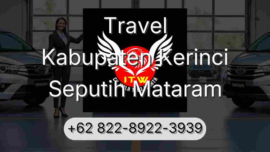 Travel Kabupaten Kerinci Seputih Mataram
