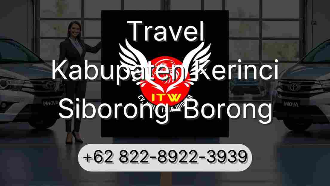 Travel Kabupaten Kerinci Siborong-Borong