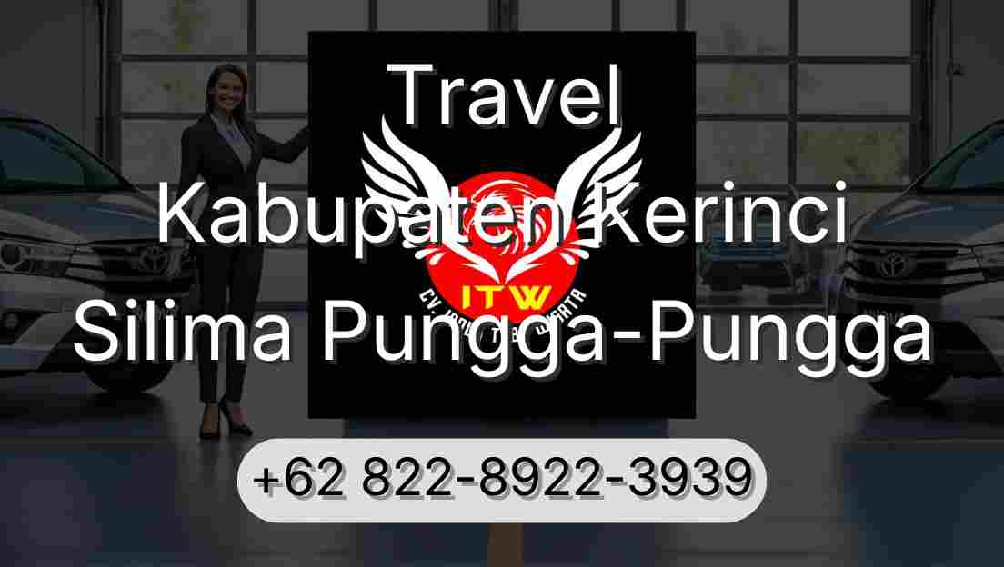 Travel Kabupaten Kerinci Silima Pungga-Pungga