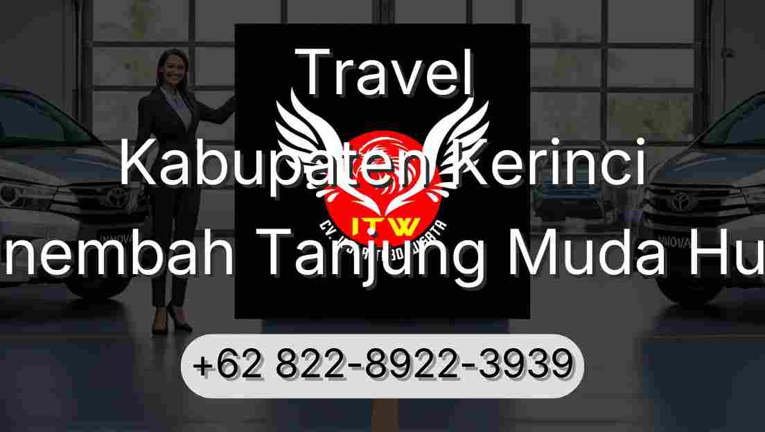 Travel Kabupaten Kerinci Sinembah Tanjung Muda Hulu