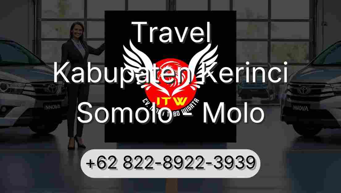 Travel Kabupaten Kerinci Somolo - Molo