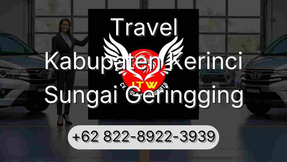 Travel Kabupaten Kerinci Sungai Geringging