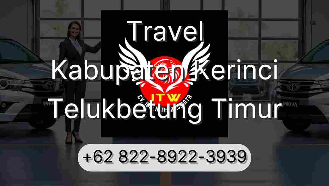 Travel Kabupaten Kerinci Telukbetung Timur