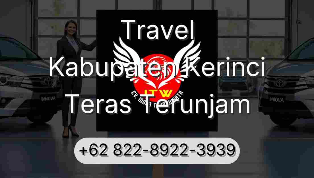 Travel Kabupaten Kerinci Teras Terunjam