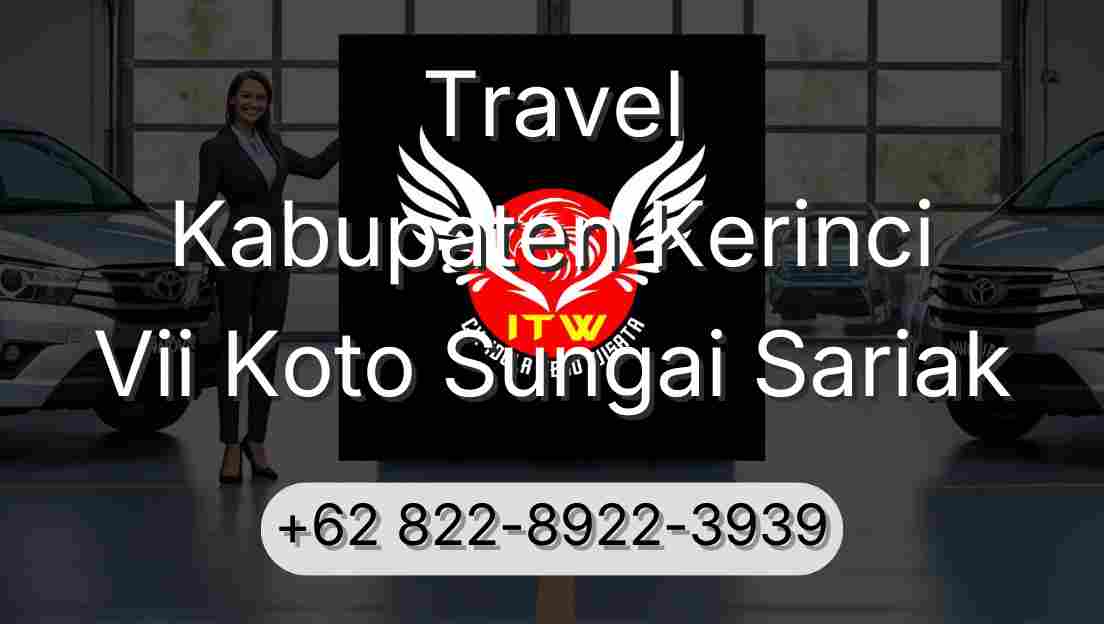 Travel Kabupaten Kerinci Vii Koto Sungai Sariak