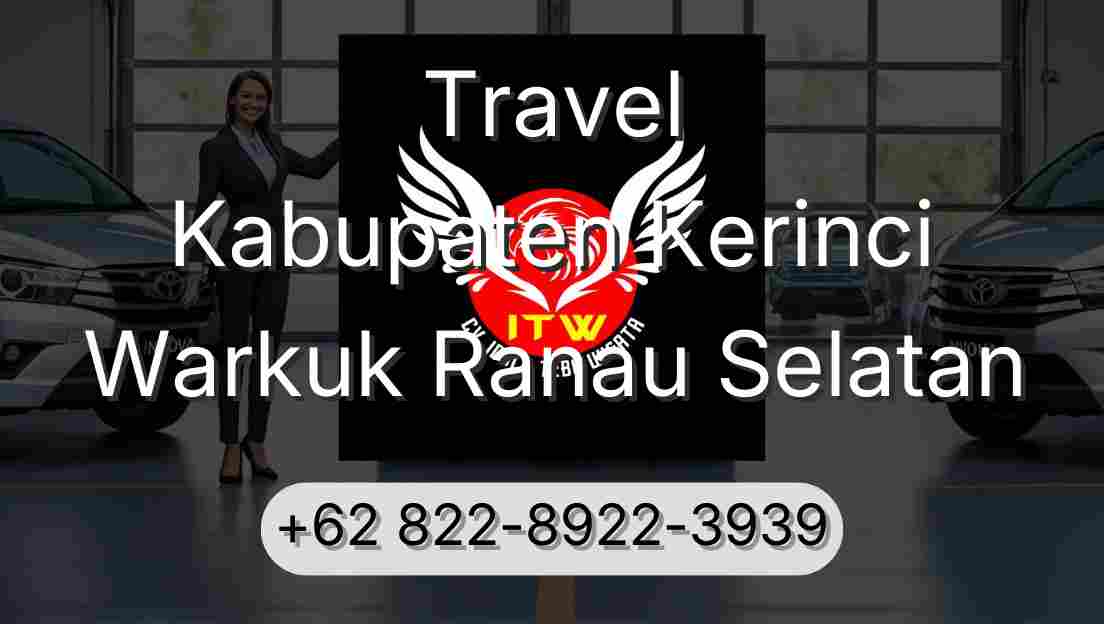 Travel Kabupaten Kerinci Warkuk Ranau Selatan