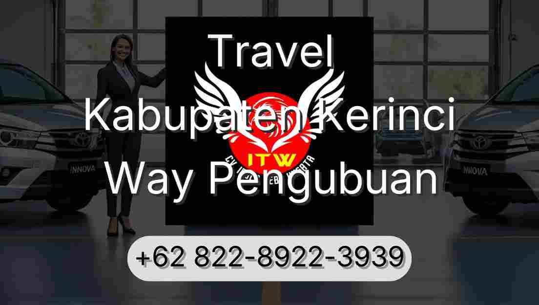 Travel Kabupaten Kerinci Way Pengubuan