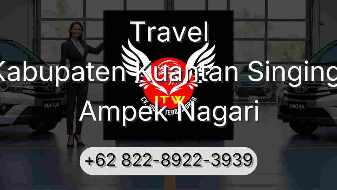 Travel Kabupaten Kuantan Singingi Ampek Nagari